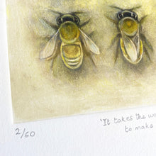 Load image into Gallery viewer, It Takes the Working Life of 12 Honeybees to Make 1 Teaspoon of Honey