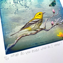 Load image into Gallery viewer, What Do You Mean What Do I Mean?